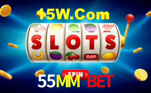 55MM Bet,55MM Login